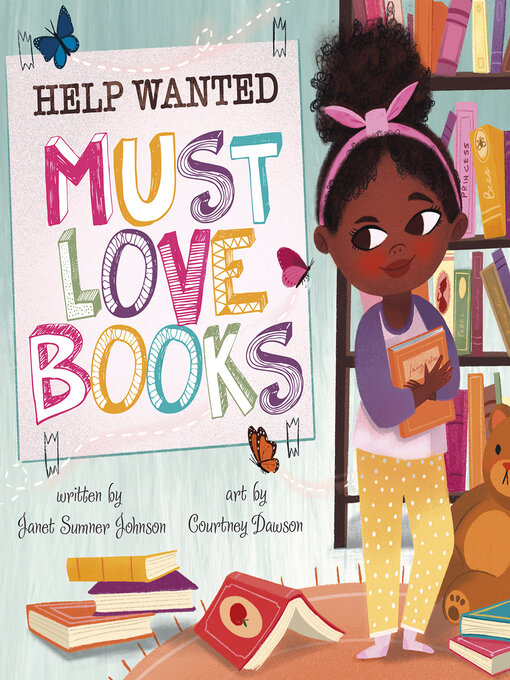 Title details for Help Wanted, Must Love Books by Janet Sumner Johnson - Available